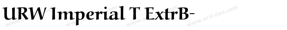 URW Imperial T ExtrB字体转换